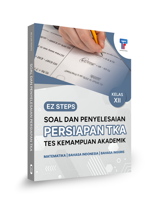 EZ STEPS Buku Soal dan Penyelesaian Persiapan TKA SMA 2027